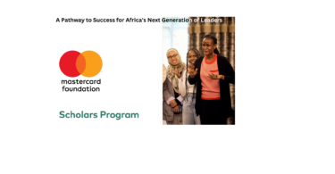 Mastercard Foundation Scholarship: A Pathway to Success for Africa's Next Generation of Leaders